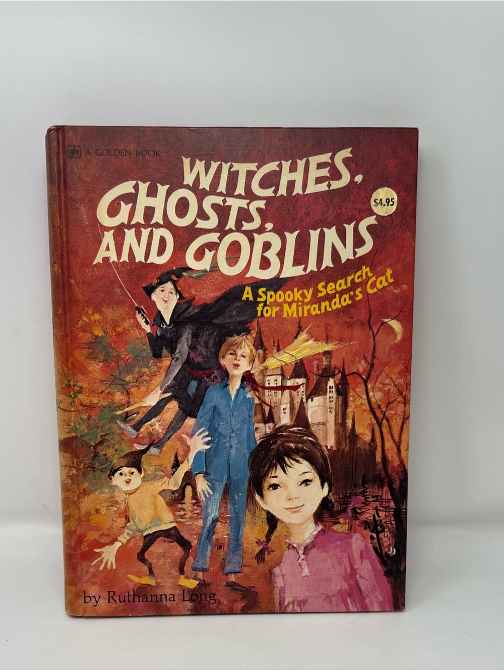 WITCHES, GHOSTS AND GOBLINS Ruthanna Long 1974 HC Golden Book Vintage Spooky